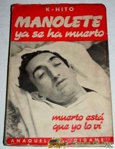 manolete se ha muerto